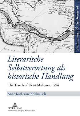 Fester Einband Literarische Selbstverortung als historische Handlung von Anne K. Kohlrausch