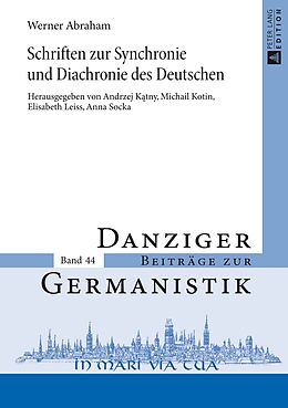 Fester Einband Schriften zur Synchronie und Diachronie des Deutschen von Andrzej Katny, Michail L. Kotin, Elisabeth Leiss
