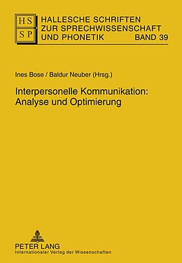 Fester Einband Interpersonelle Kommunikation: Analyse und Optimierung von 