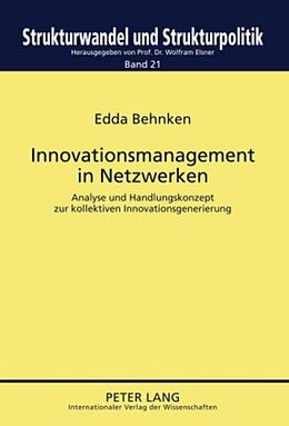 Fester Einband Innovationsmanagement in Netzwerken von Edda Behnken