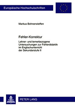 Kartonierter Einband Fehler-Korrektur von Markus Bohnensteffen