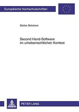 Kartonierter Einband Second Hand-Software im urheberrechtlichen Kontext von Stefan Bröckers
