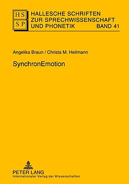Fester Einband SynchronEmotion von Angelika Braun, Christa M. Heilmann