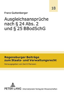 Fester Einband Ausgleichsansprüche nach § 24 Abs. 2 und § 25 BBodSchG von Franz Guttenberger