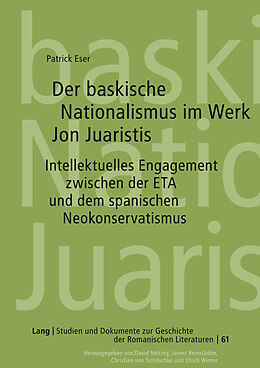 Fester Einband Der baskische Nationalismus im Werk Jon Juaristis von Patrick Eser