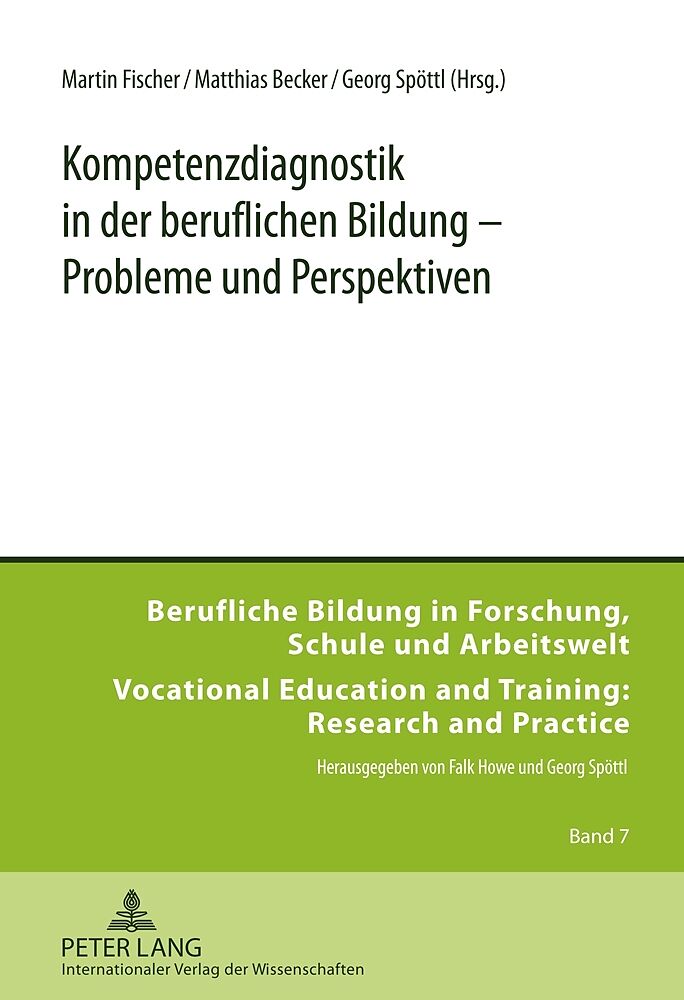 Kompetenzdiagnostik in der beruflichen Bildung  Probleme und Perspektiven