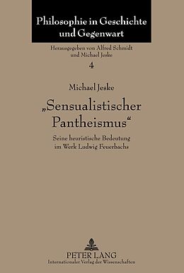 Fester Einband «Sensualistischer Pantheismus» von Michael Jeske