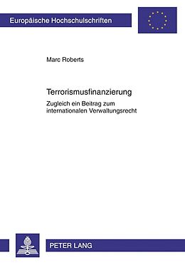 Kartonierter Einband Terrorismusfinanzierung von Marc Roberts