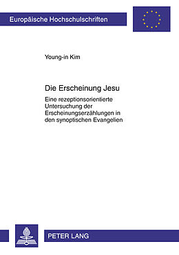 Kartonierter Einband Die Erscheinung Jesu von Young In Kim