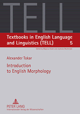 Kartonierter Einband Introduction to English Morphology von Alexander Tokar