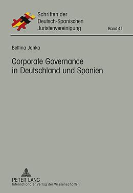 Fester Einband Corporate Governance in Deutschland und Spanien von Bettina Janka