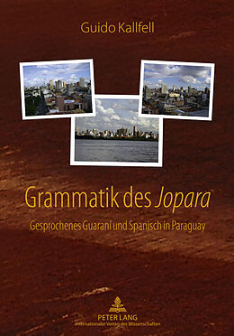 Fester Einband Grammatik des «Jopara» von Guido Kallfell