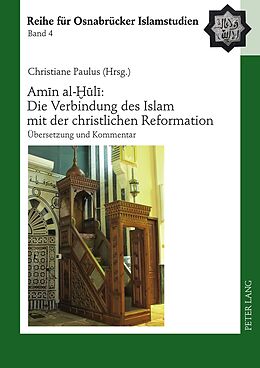 Fester Einband Amn al-l: Die Verbindung des Islam mit der christlichen Reformation von 