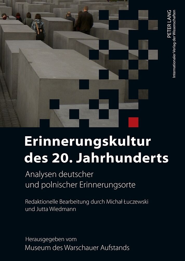 Erinnerungskultur des 20. Jahrhunderts