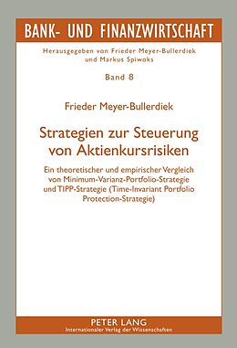Fester Einband Strategien zur Steuerung von Aktienkursrisiken von Frieder Meyer-Bullerdiek