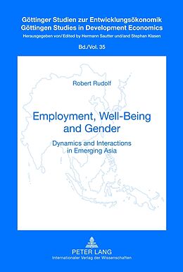 Fester Einband Employment, Well-Being and Gender von Robert Rudolf