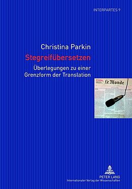 Kartonierter Einband Stegreifübersetzen von Christina Parkin
