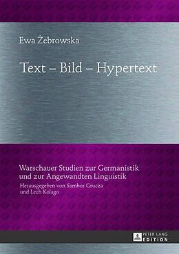 Fester Einband Text  Bild  Hypertext von Ewa Zebrowska