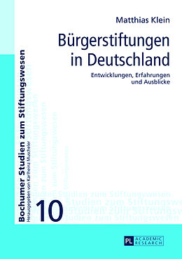 Fester Einband Bürgerstiftungen in Deutschland von Matthias Klein