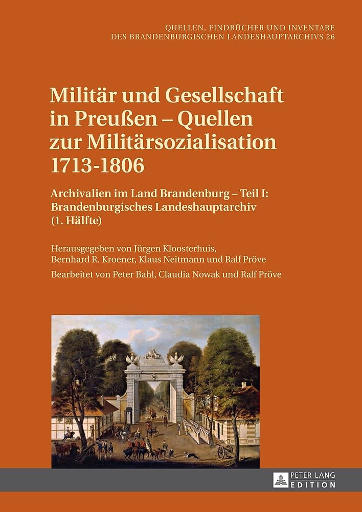 Militär und Gesellschaft in Preußen  Quellen zur Militärsozialisation 17131806