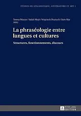 Fester Einband La phraséologie entre langues et cultures von 