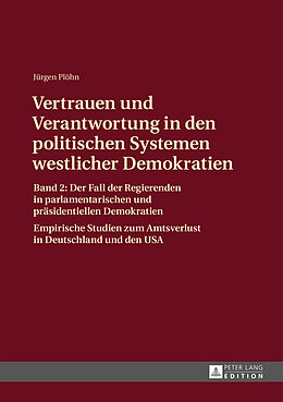 Fester Einband Vertrauen und Verantwortung in den politischen Systemen westlicher Demokratien von Jürgen Plöhn