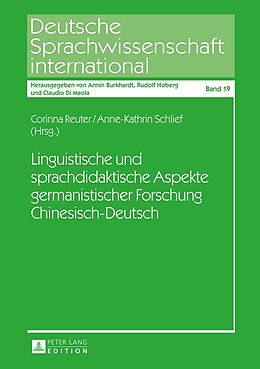 Fester Einband Linguistische und sprachdidaktische Aspekte germanistischer Forschung Chinesisch-Deutsch von 