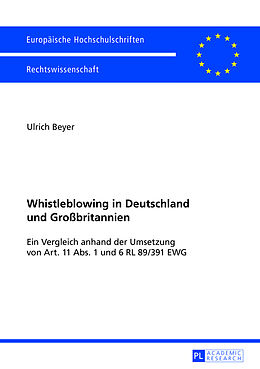 Kartonierter Einband Whistleblowing in Deutschland und Großbritannien von Ulrich Beyer