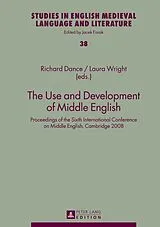 Fester Einband The Use and Development of Middle English von
