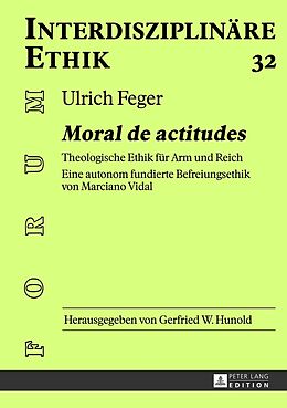Fester Einband «Moral de actitudes» von Ulrich Feger