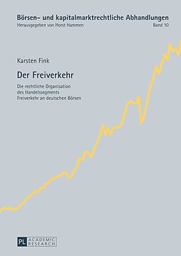 Fester Einband Der Freiverkehr von Karsten Fink