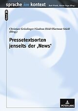 Fester Einband Pressetextsorten jenseits der News von 