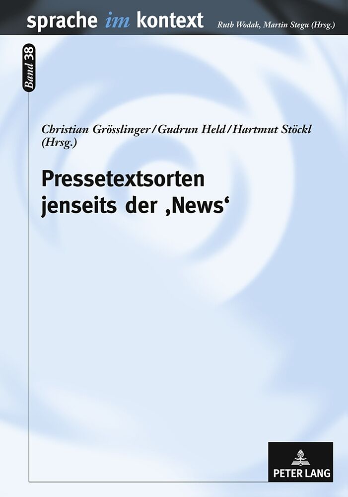 Pressetextsorten jenseits der News