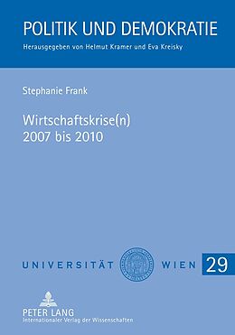 Fester Einband Wirtschaftskrise(n) 2007 bis 2010 von Stephanie Frank