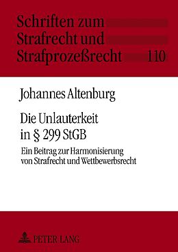 Fester Einband Die Unlauterkeit in § 299 StGB von Johannes Altenburg