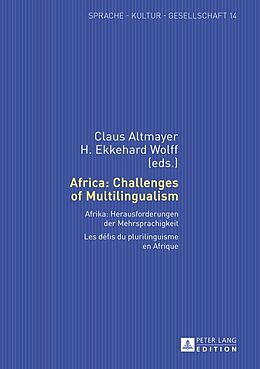 Fester Einband Africa: Challenges of Multilingualism von 