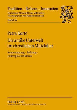 Kartonierter Einband Die antike Unterwelt im christlichen Mittelalter von Petra Korte