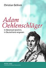 Kartonierter Einband Adam Oehlenschläger von Christian Gellinek