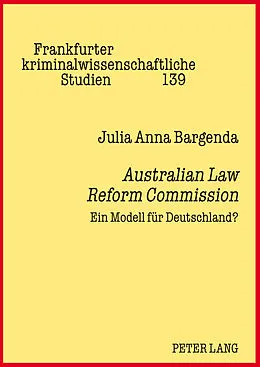 Fester Einband Australian Law Reform Commission von Julia Anna Bargenda