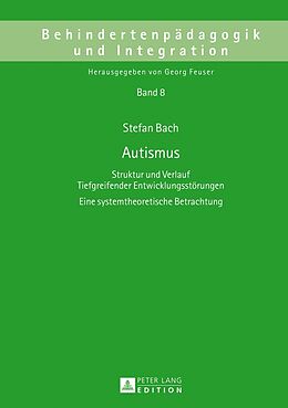Fester Einband Autismus von Stefan Bach