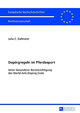 Kartonierter Einband Dopingregeln im Pferdesport von Julia Dallmeier