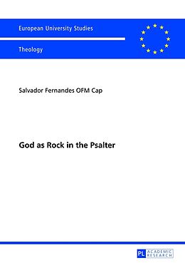Couverture cartonnée God as Rock in the Psalter de Salvador Fernandes