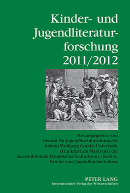 Fester Einband Kinder- und Jugendliteraturforschung 2011/2012 von 