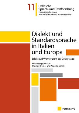 Fester Einband Dialekt und Standardsprache in Italien und Europa von 