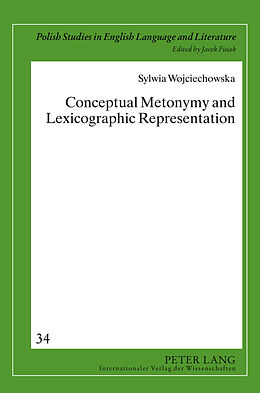 Fester Einband Conceptual Metonymy and Lexicographic Representation von Sylwia Wojciechowska
