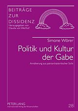 Fester Einband Politik und Kultur der Gabe von Simone Wörer