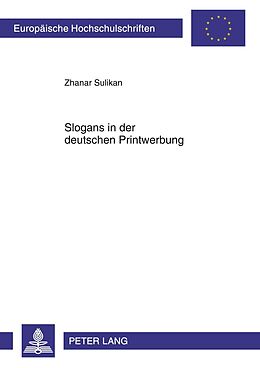 Kartonierter Einband Slogans in der deutschen Printwerbung von Zhanar Sulikan