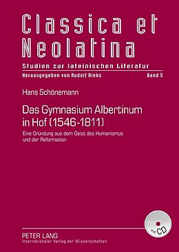 Fester Einband Das Gymnasium Albertinum in Hof (1546-1811) von Hans Schönemann
