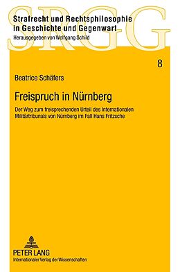 Fester Einband Freispruch in Nürnberg von Beatrice Schäfers