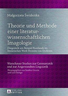 Fester Einband Theorie und Methode einer literaturwissenschaftlichen Imagologie von Malgorzata Swiderska